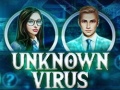Hry Unknown Virus