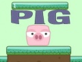 Hry Pig