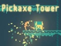 Hry Pickaxe Tower