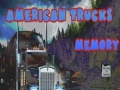 Hry American Trucks Memory