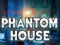 Hry Phantom House