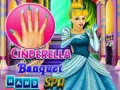 Hry Cinderella Banquet Hand Spa