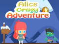 Hry Alice Crazy Adventure