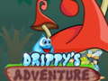 Hry Drippy's Adventure