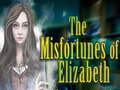 Hry The Misfortunes of Elizabeth