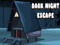 Hry Dark Night Escape
