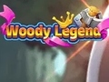 Hry Woody Legend