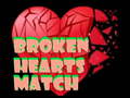 Hry Broken Hearts Match