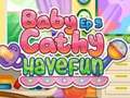 Hry Baby Cathy Ep5: Have Fun