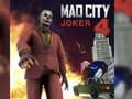 Hry Mad City Joker 4