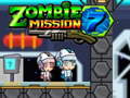Hry Zombie Mission 7