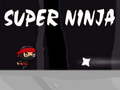 Hry Super ninja