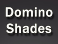 Hry Domino Shades
