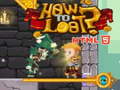Hry How to loot! HTML5