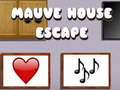 Hry Mauve House Escape