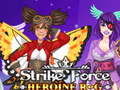 Hry Strike Force Heroine RPG
