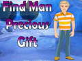Hry Find Man Precious Gift