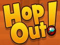 Hry Hop Out