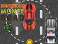 Hry Dangerous Money Road