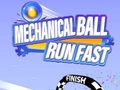 Hry Mechanical Ball Run Fast