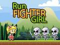 Hry Run Fighter Girl