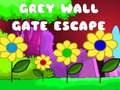 Hry Grey Wall Gate Escape