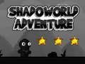 Hry Shadoworld Adventures