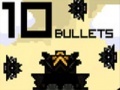 Hry 10 Bullets