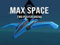 Hry Max Space Two Player Arena