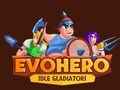 Hry EvoHero: Idle Gladiators