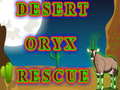 Hry Desert Oryx Rescue