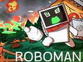 Hry RoboMan
