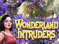 Hry Wonderland Intruders