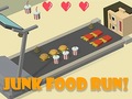 Hry Junk Food Run!