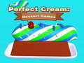 Hry Perfect Cream: Dessert Games
