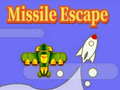 Hry Missile Escape