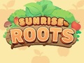 Hry Sunrise Roots