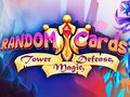 Hry Random Cards: Tower Defense