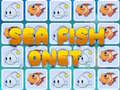Hry Sea Fish Onet