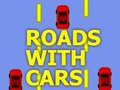 Hry Roads With Cars