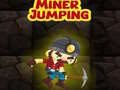 Hry Miner Jumping