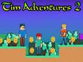 Hry Tim Adventures 2