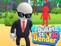 Hry Bullet Bender 3D