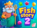 Hry Fish Story 2