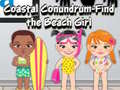 Hry  Coastal Conundrum - Find the Beach Girl