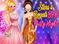 Hry Stars & Royals BFFs: Party Night