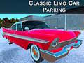Hry Classic Limo Car Parking