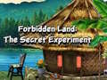 Hry Forbidden Land: The Secret Experiment