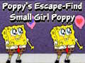 Hry Poppy's Escape Find Small Girl Poppy