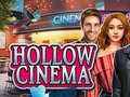 Hry Hollow Cinema